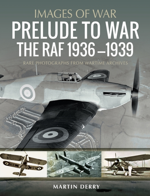 Prelude to War : The RAF, 1934-1939, EPUB eBook