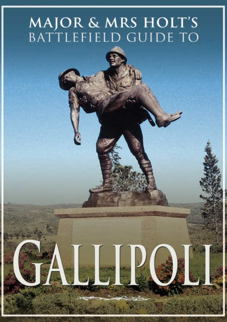 Gallipoli: Battlefield Guide, EPUB eBook