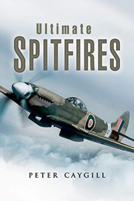 Ultimate Spitfires, Paperback / softback Book