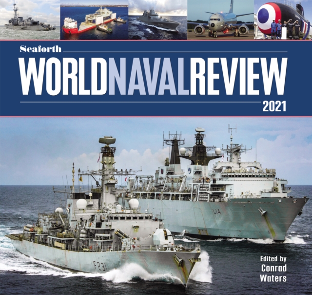 Seaforth World Naval Review 2021, EPUB eBook