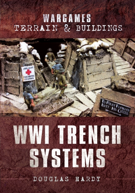 WWI Trench Systems, PDF eBook