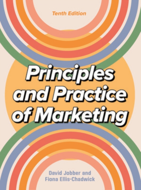 Principles and Practice of Marketing 10/e, Paperback / softback Book