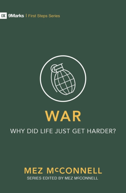War – Why Did Life Just Get Harder?, Paperback / softback Book