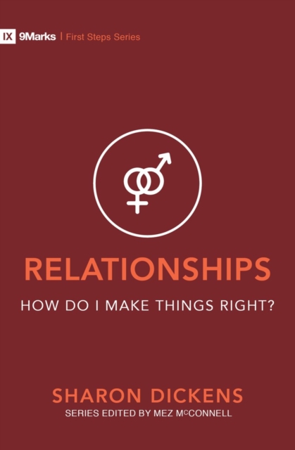 Relationships – How Do I Make Things Right?, Paperback / softback Book