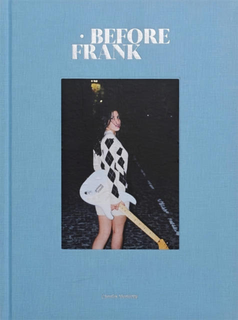Before Frank, Hardback Book