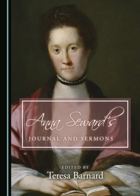 None Anna Seward's Journal and Sermons, PDF eBook