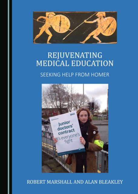 None Rejuvenating Medical Education : Seeking Help from Homer, PDF eBook