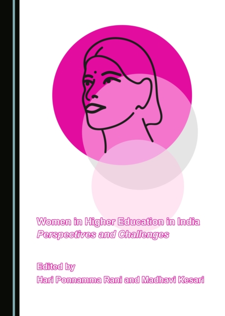 None Women in Higher Education in India : Perspectives and Challenges, PDF eBook