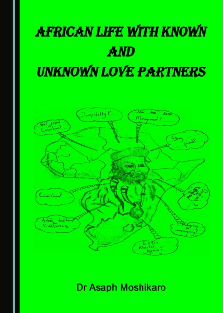 None African Life with Known and Unknown Love Partners, PDF eBook
