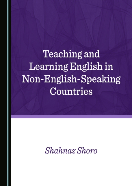 None Teaching and Learning English in Non-English-Speaking Countries, PDF eBook