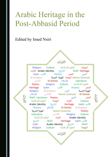 None Arabic Heritage in the Post-Abbasid Period, PDF eBook