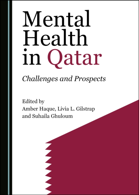 None Mental Health in Qatar : Challenges and Prospects, PDF eBook