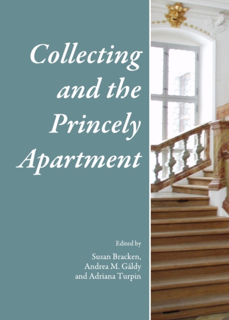 None Collecting and the Princely Apartment, PDF eBook