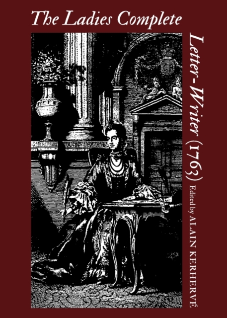 The Ladies Complete Letter-Writer (1763), PDF eBook