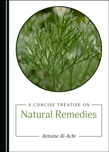 A Concise Treatise on Natural Remedies, PDF eBook