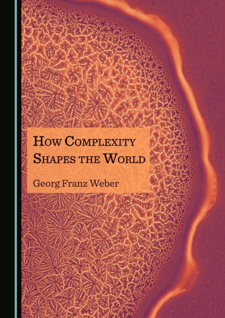 None How Complexity Shapes the World, PDF eBook