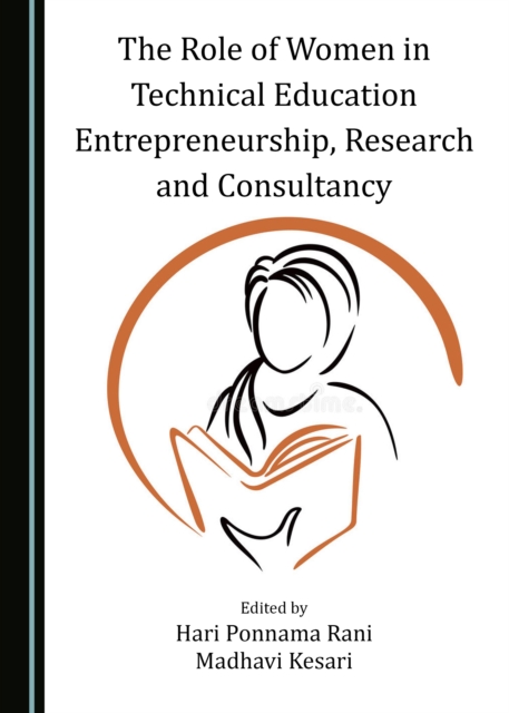 The Role of Women in Technical Education Entrepreneurship, Research and Consultancy, PDF eBook