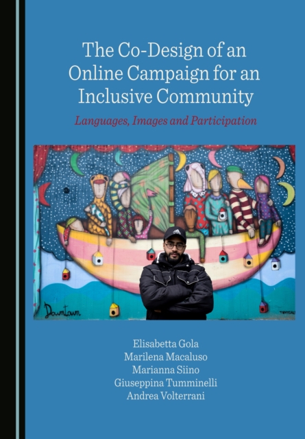 The Co-Design of an Online Campaign for an Inclusive Community : Languages, Images and Participation, PDF eBook