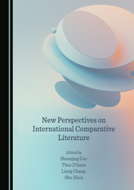 None New Perspectives on International Comparative Literature, PDF eBook