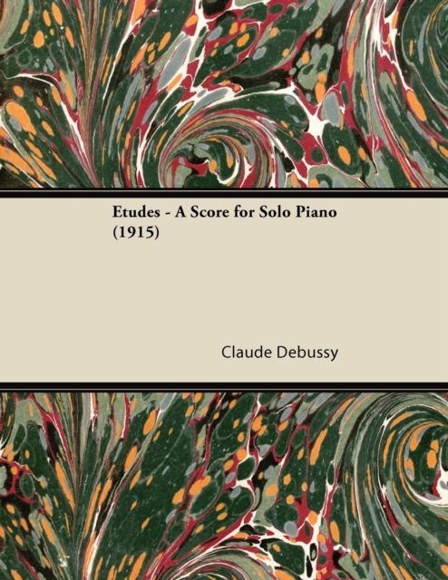Etudes - A Score for Solo Piano (1915), EPUB eBook