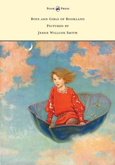Boys and Girls of Bookland - Pictured by Jessie Willcox Smith, EPUB eBook