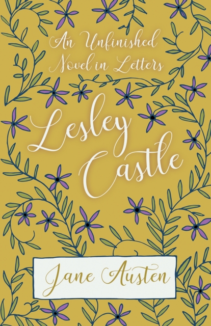 An Unfinished Novel In Letters - Lesley Castle, EPUB eBook