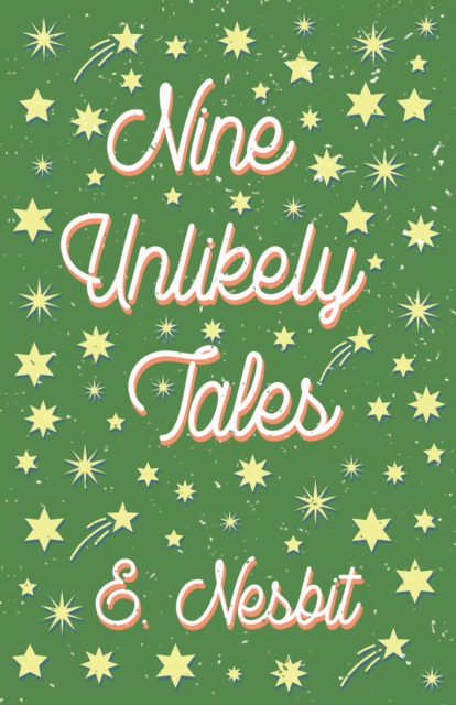 Nine Unlikely Tales, EPUB eBook