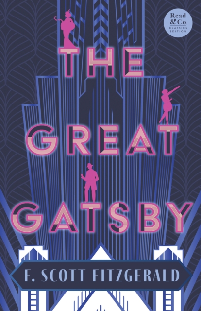 The Great Gatsby : With the Short Story 'Winter Dreams', The Inspiration for The Great Gatsby Novel (Read & Co. Classics Edition), EPUB eBook