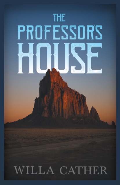 The Professor's HouseA : With an Excerpt by H. L. Mencken, EPUB eBook