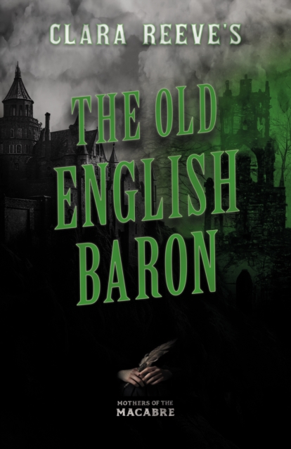 Clara Reeve's The Old English Baron, EPUB eBook