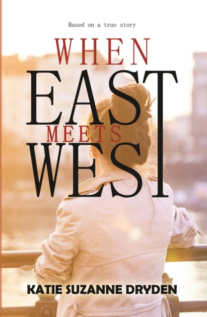 When East Meets West, EPUB eBook