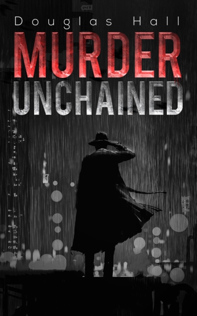 Murder Unchained, EPUB eBook
