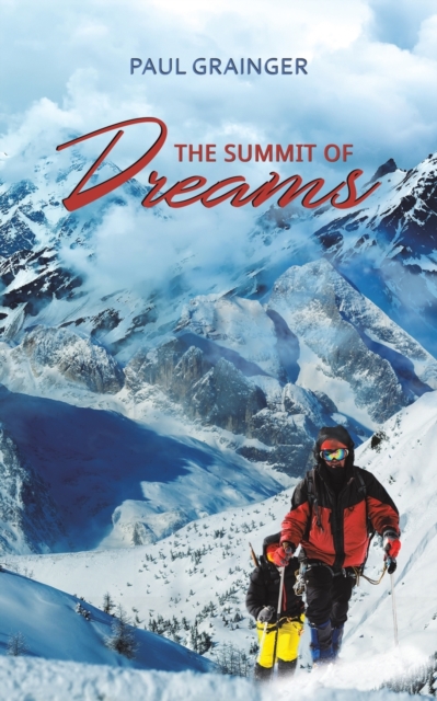 The Summit of Dreams, Paperback / softback Book