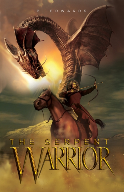 The Serpent Warrior, Paperback / softback Book