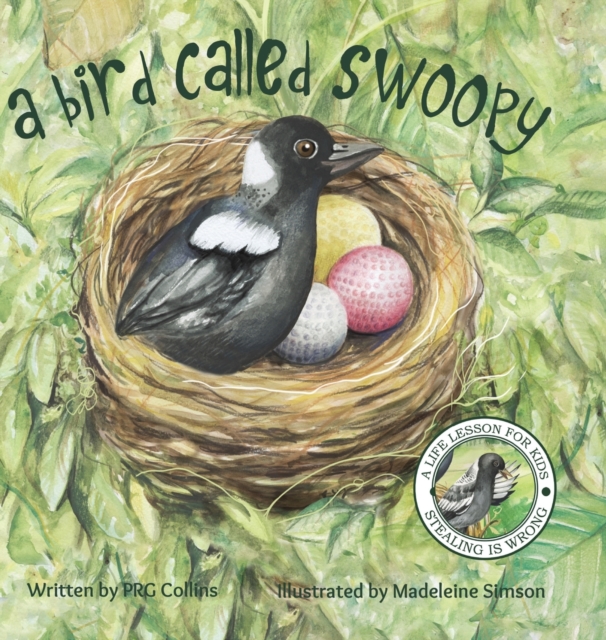 A Bird Called Swoopy, Hardback Book