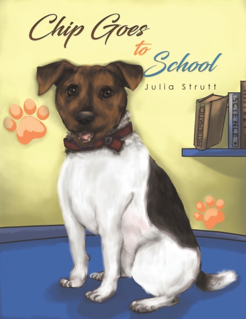 Chip Goes to School, Paperback / softback Book