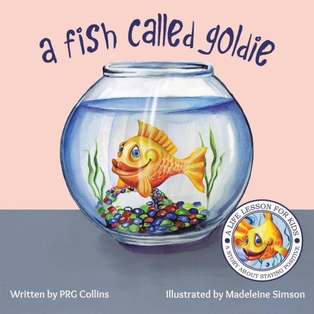 A Fish Called Goldie, Paperback / softback Book