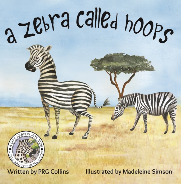 A Zebra Called Hoops, Hardback Book