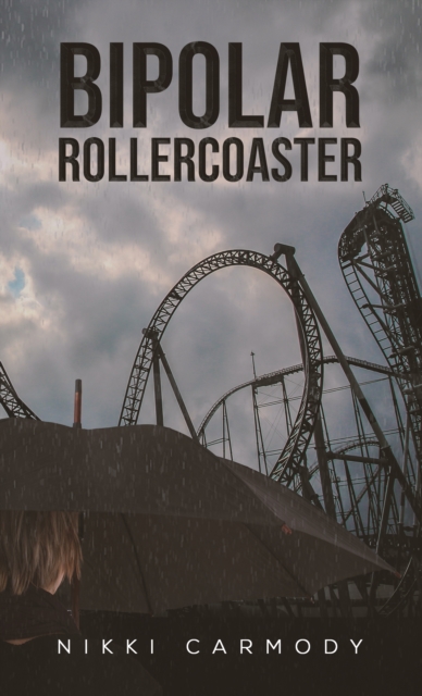 Bipolar Rollercoaster, EPUB eBook