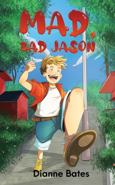 Mad, Bad Jason, Paperback / softback Book