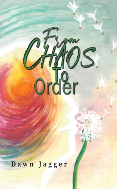 From Chaos to Order, Paperback / softback Book