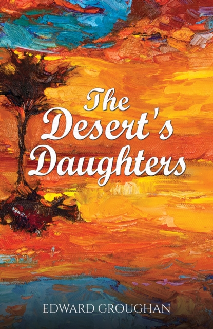 The Desert's Daughters, EPUB eBook