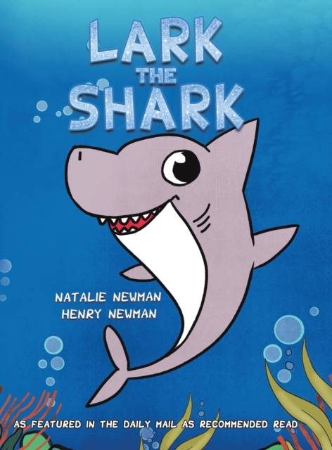 Lark the Shark, Hardback Book