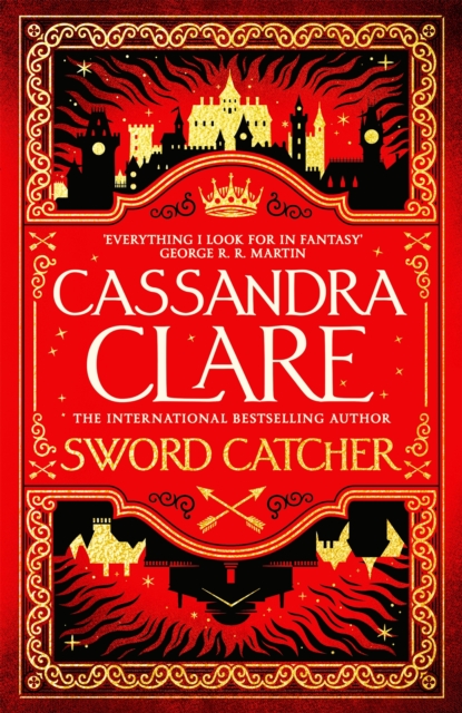 Sword Catcher : Discover the instant Sunday Times bestseller from the author of The Shadowhunter Chronicles, Hardback Book