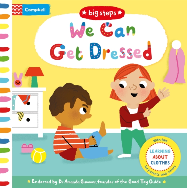 We Can Get Dressed : Putting on My Clothes, Board book Book