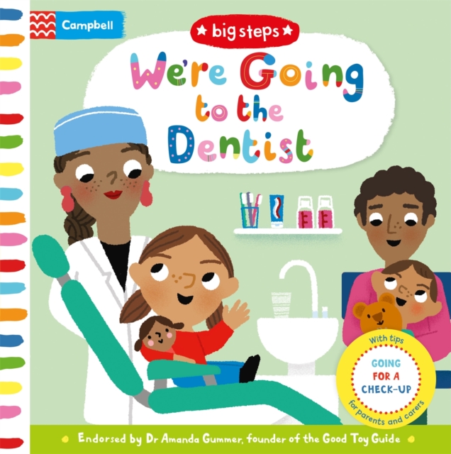 We're Going to the Dentist : Going for a Check-up, Board book Book