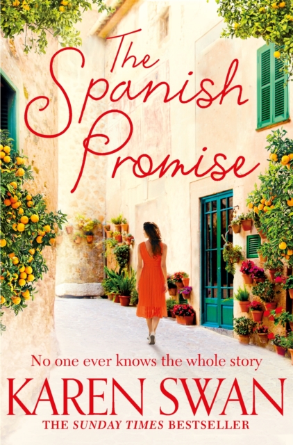 The Spanish Promise : Escape to sun-soaked Spain with this spellbinding romance, Paperback / softback Book