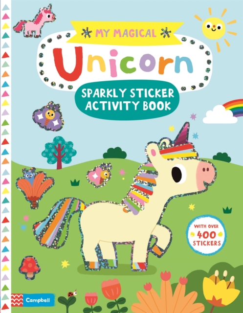 My Magical Unicorn Sparkly Sticker Activity Book, Paperback / softback Book