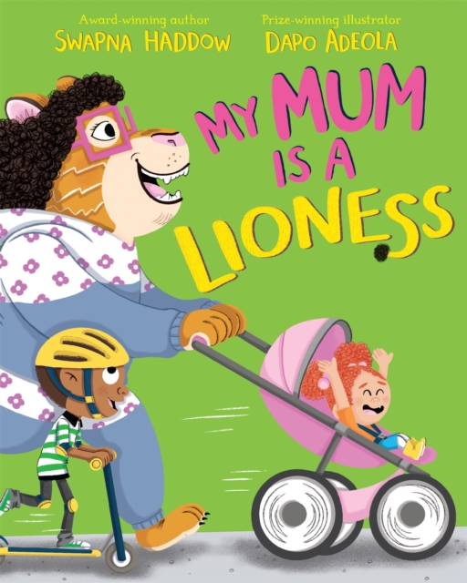 My Mum is a Lioness, Paperback / softback Book