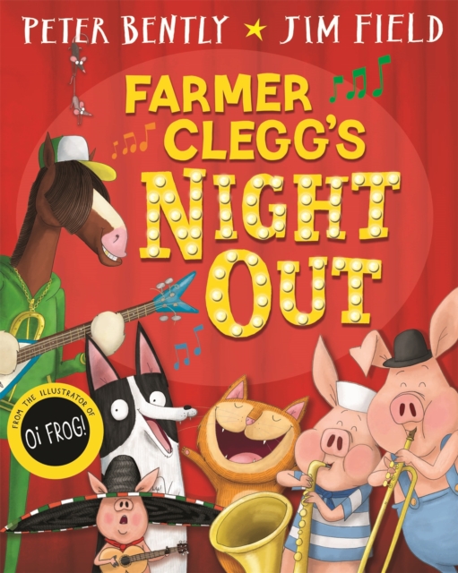 Farmer Clegg's Night Out, Paperback / softback Book